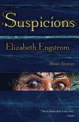 Elizabeth Engstrom - Suspicions, Häftad