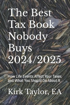 The Best Tax Book Nobody Buys 2024/2025 1