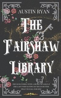 bokomslag The Fairshaw Library