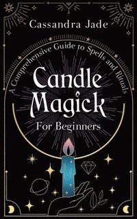 bokomslag Candle Magick for Beginners