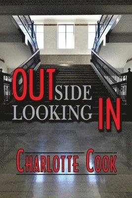 Charlotte Cook - Outside Looking In, Häftad