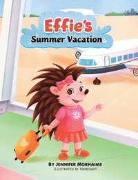 bokomslag Effie's Summer Vacation