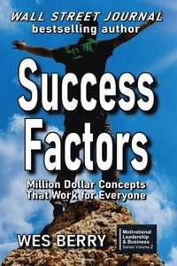 bokomslag Success Factors: Million Dollar Concepts That Work for Everyone