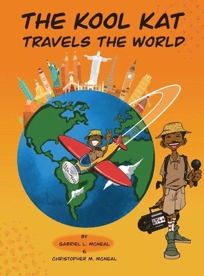 The Kool Kat Travels The World 1