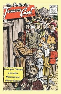 bokomslag The Catholic Treasure Chest Comic Book Treasury of the Mass, Sacraments, and Church Teachings