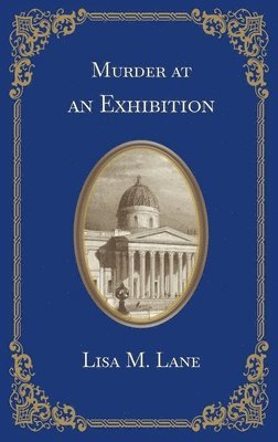 Lisa M Lane - Murder at an Exhibition, Häftad