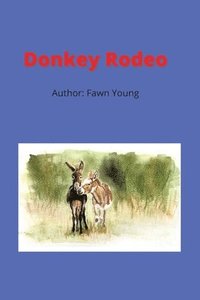 bokomslag Donkey Rodeo