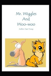 bokomslag Mr. Wiggles and Woo-Woo