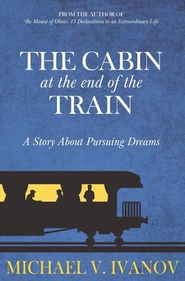 The Cabin at the End of the Train 1