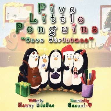 bokomslag Five Little Penguins Save Christmas