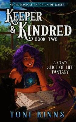 Toni Binns - Keeper & Kindred, Häftad
