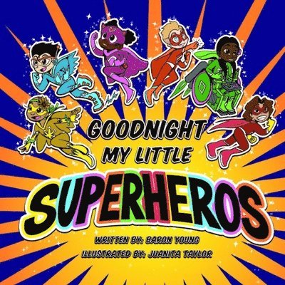 Baron Young - Good Night My Little Superheros, Häftad