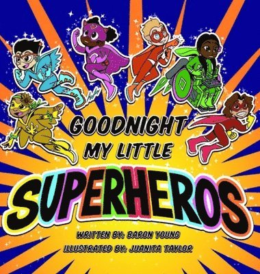 bokomslag Good Night My Little Superheros