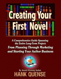 bokomslag Creating Your First Novel
