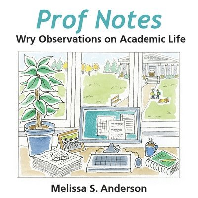 Melissa S Anderson, Melissa S. Anderson, S Anderson, Melissa - Prof Notes, Häftad