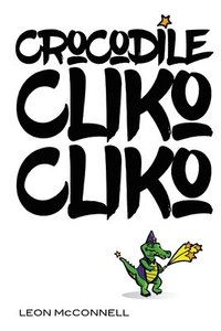 bokomslag Crocodile Cliko Cliko