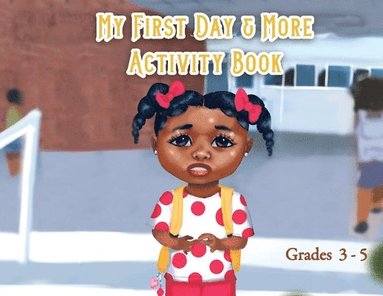 bokomslag My First Day and More Activity Book
