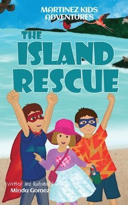 Minda Gomez - Island Rescue, Inbunden
