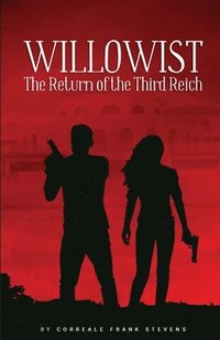 bokomslag Willowist The Return of the Third Reich