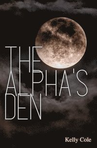 bokomslag The Alpha's Den