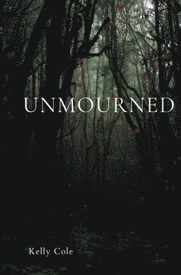 Unmourned 1