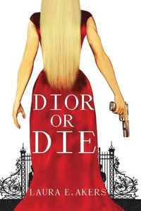 bokomslag Dior or Die