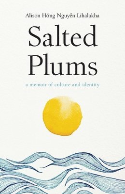 Salted Plums 1