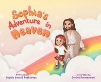 bokomslag Sophia's Adventure In Heaven