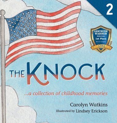 Carolyn Watkins - Knock - A Collection of Childhood Memories, Inbunden