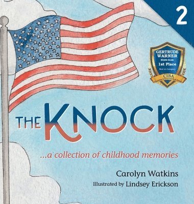 The Knock - A Collection of Childhood Memories 1