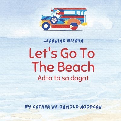 Let's Go To The Beach 1