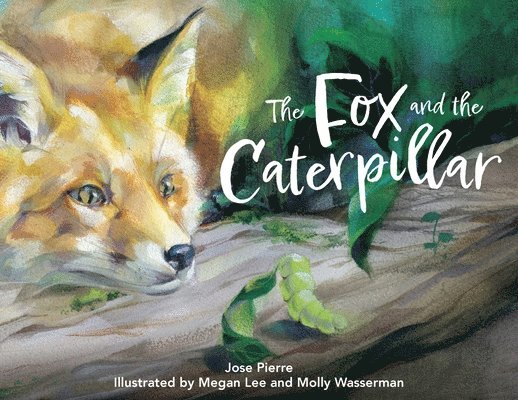 The Fox and the Caterpillar 1