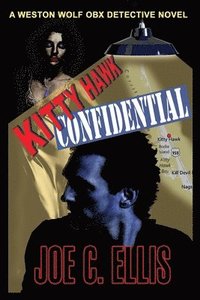 bokomslag Kitty Hawk Confidential