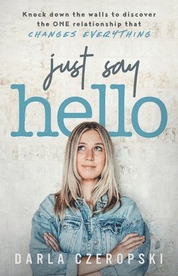 Just Say Hello 1