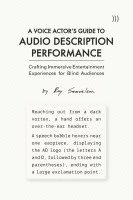 A Voice Actor's Guide to Audio Description Performance 1