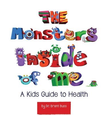 bokomslag Monsters Inside of Me