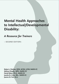 bokomslag Mental Health Approaches to Intellectual / Developmental Disability: A Resource for Trainers