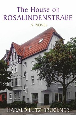 The House on Rosalindenstrae 1