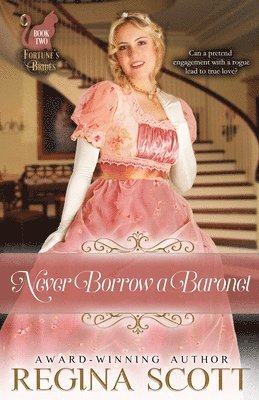 Regina Scott - Never Borrow a Baronet, Häftad