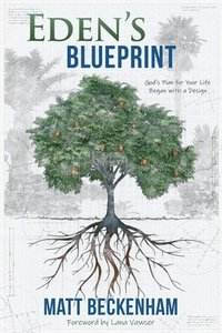 bokomslag Eden's Blueprint