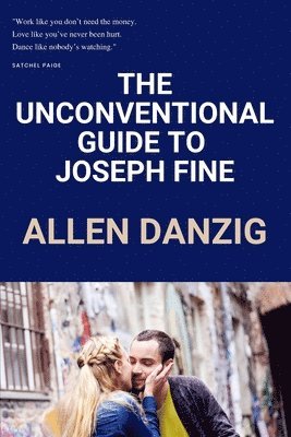 bokomslag The Unconventional Guide to Joseph Fine