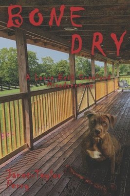 Bone Dry