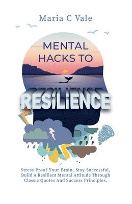 bokomslag Mental Hacks to Resilience