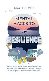 bokomslag Mental Hacks to Resilience