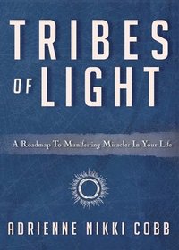 bokomslag Tribes of Light