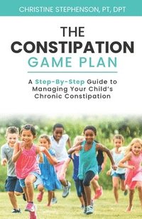 bokomslag The Constipation Game Plan