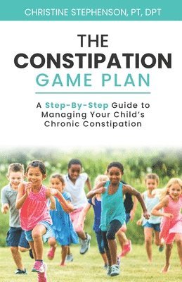 The Constipation Game Plan 1