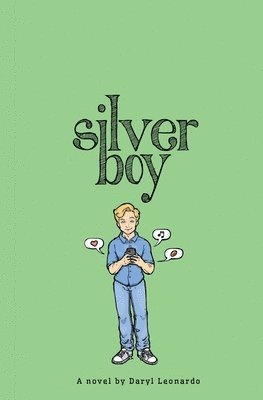 Daryl Leonardo - silver boy, Häftad