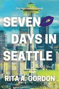 bokomslag Seven Days In Seattle