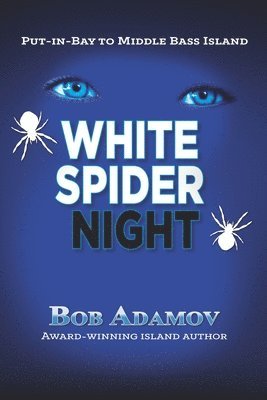 Bob Adamov - White Spider Night, Häftad
